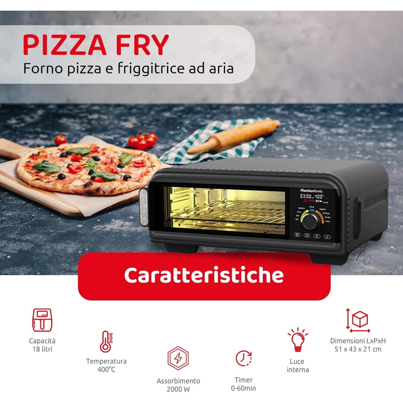 FORNO PIZZA E FRIGGITRICE AD ARIA MELCHIONI PIZZA FRY 18L NERO